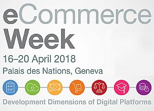 UNSTAD ORG Ε- Commerce week 16-20 Απριλίου 2018.